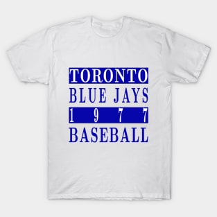 Toronto Blue Jays 1977 Baseball Classic T-Shirt